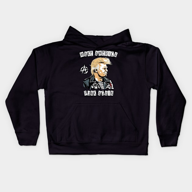 Trump Make America Punk Again Kids Hoodie by ShirtFace